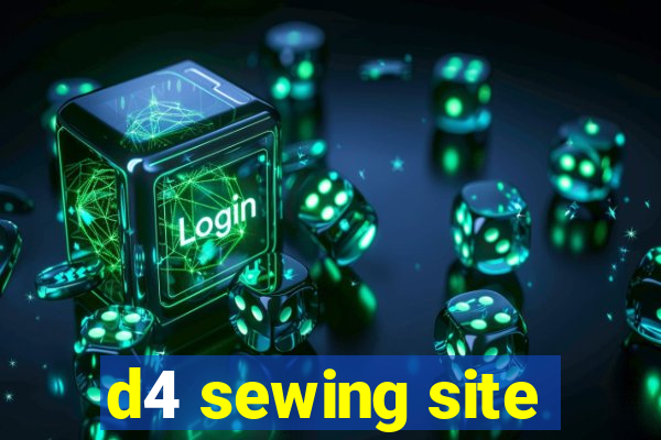 d4 sewing site